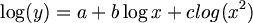 $$ \log(y) = a + b \log x + c log(x^2) $$